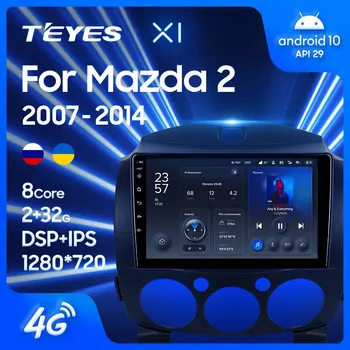 TEYES X1 Para Mazda 2 2007 - 2014 Radio de Coche Multimedia Reproductor de Vídeo de Navegación GPS Androide de 10 No 2din 2 din DVD