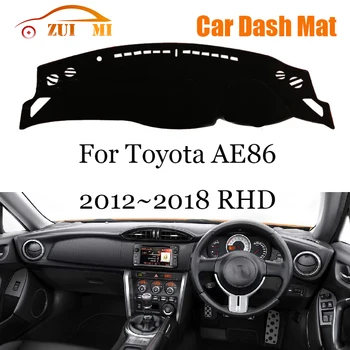 ZUIMI Cubierta del Panel Dash Mat Dashmat Para Toyota AE86 2012~2018 LHD RHD Tablero de la Cubierta de la Almohadilla de Sol a la Sombra