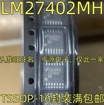 5pcs original nuevo LM27402MH sincrónico paso hacia abajo el controlador de TSSOP-16 regulador de L27402MH